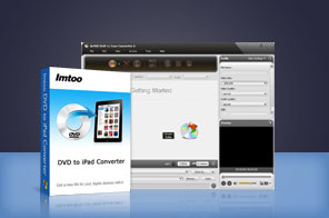 ImTOO DVD to iPad Converter