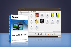 ImTOO iPad to PC Transfer